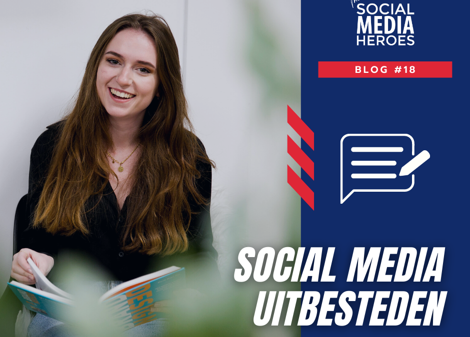 De voordelen van social media uitbesteden [2022]